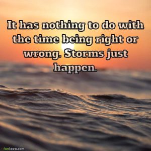 storms-just-happen