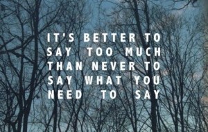 Better to say-Tumblr quotes