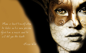 The Mask, Own Person - Oscar Wilde Quotes