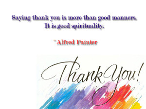 Saying Thanks - Thank You Quotes