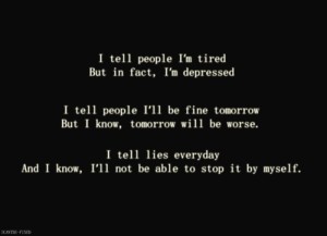 I Am Depressed - Depression Quotes
