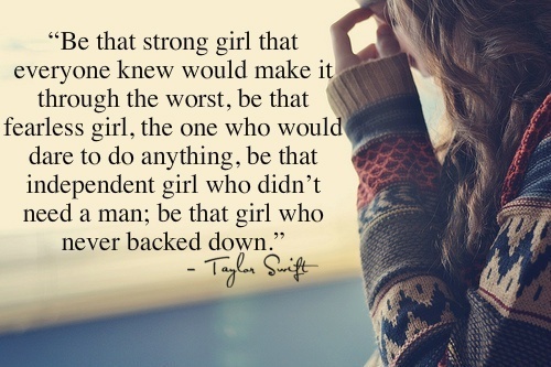 Be Strong Girl - Girl Quotes