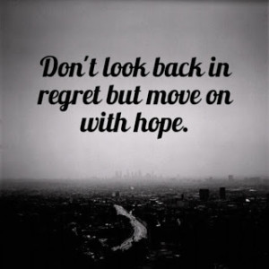 Move On - Hope Quotes