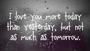Love You More today than yesterday