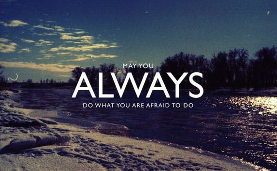 Are Afraid To Do - Uplifting Quotes