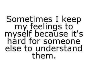 Understanding My feeling - I Hate You Quotes