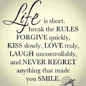 Life Is Short - Quotes About Life