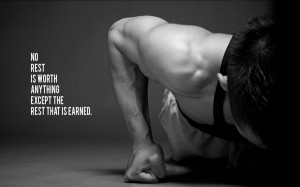 Rest That is Earned - Sports Quotes