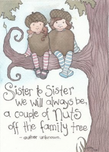 Sis to Sis - Quotes About Sisters