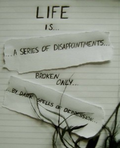 Series of Disappointment - Quotes About Life