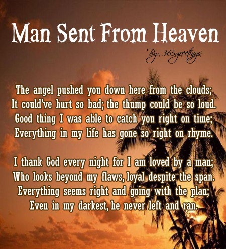 Man Sent From Heaven poem for her