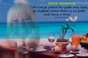 Explore the Path - Good Morning Quotes
