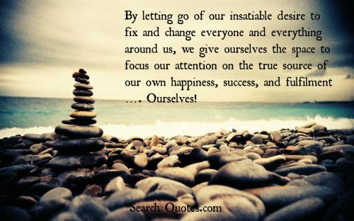 Happiness - Quote About Letting Go