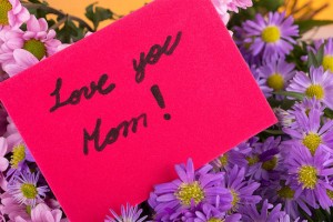 Love you MOM! - Quotes About Mothers
