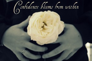 Blooming Confidence - Quotes About Confidence