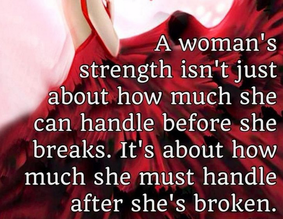 Women's Strength - Quotes About Strength