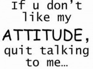 Quit Talking - Collections of Quote about Attitude