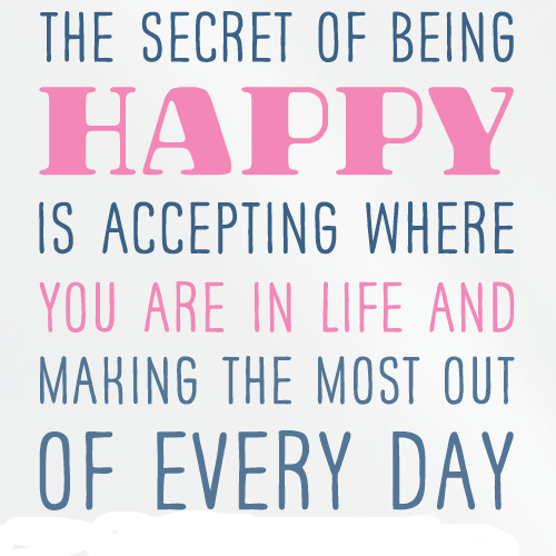 Accepting - Quote About Being Happy