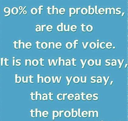 % of the problems are due to the tone of your voice sales quotes
