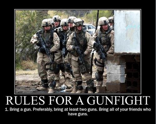 Rules for a gunfight inspirational military quotes