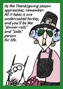 Thanksgiving Dinner Rolls - Funny Maxine Quotes