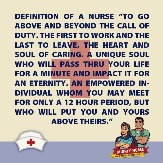 To Go Above and beyond inspirational nursing quotes