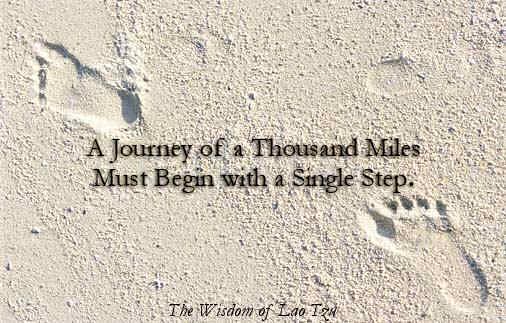 A journey of a thousand miles must begin with a single step buddhist quotes