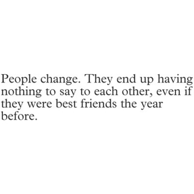 End Up friendship changing