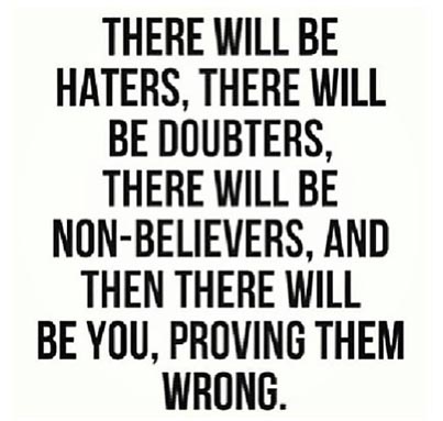  Haters positive quotes to start the day