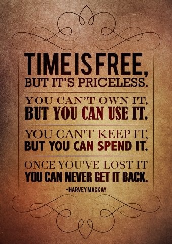 Time Is Free positive reinforcement quotes