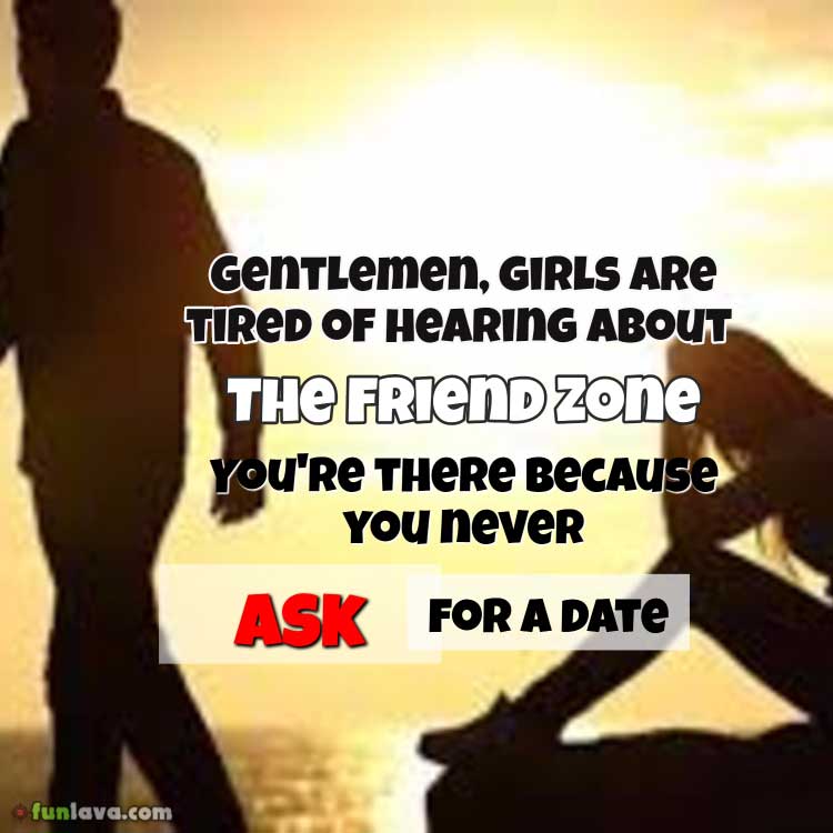 ask for a date friend zone